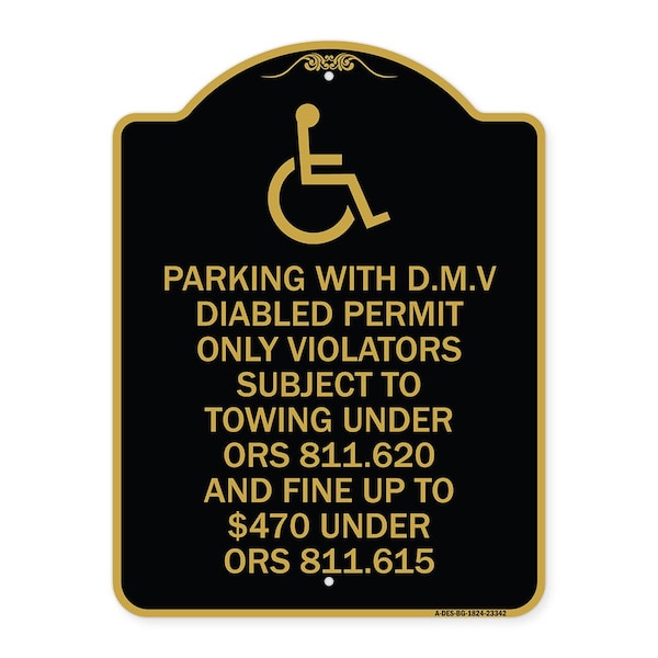 Parking with D.M.V Disabled Permit Only Violators Subject to Towing Under Ors 811.620, BG-1824-23342